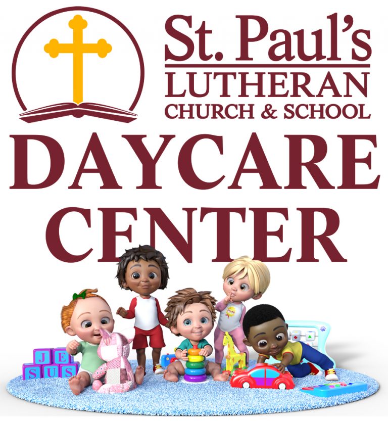 St. Paul's Daycare Center Needs Your Help - St. Paul's Lutheran Church